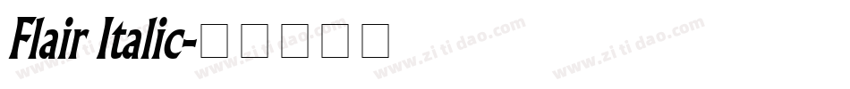 Flair Italic字体转换